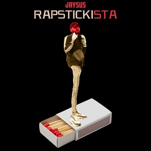 Rapstickista (Explicit)