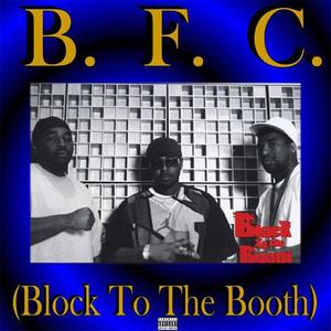 BLOCK TO THE BOOTH (Explicit)