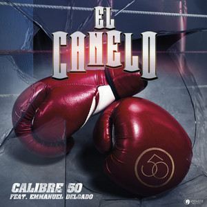 El Canelo (Explicit)