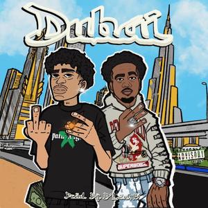 Dubai (feat. Lil Bean) [Explicit]