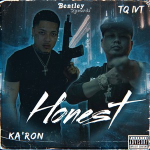 Honest (feat. TQ IVT) [Explicit]