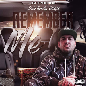 Remember Me (Explicit)