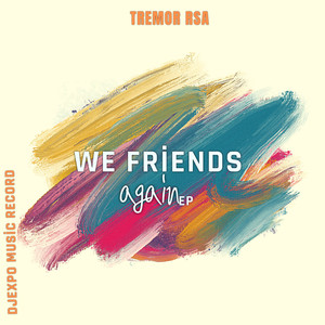 We friends again (Original Mix)