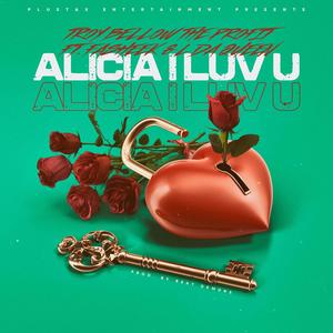 Alicia I Luv U (feat. Fasheek & L Da Queen)