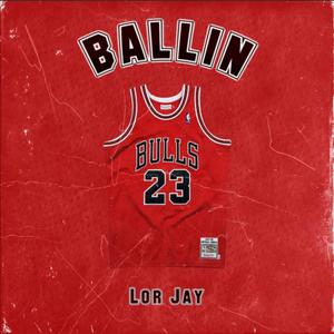 Ballin (Explicit)