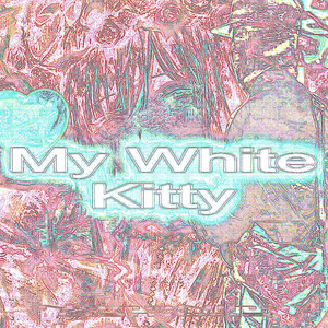 My White Kitty