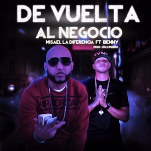 De Vuelta Al Negocio (feat. Benny Benni) [Explicit]