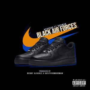 Black Air Forces (feat. BooMan) [Explicit]