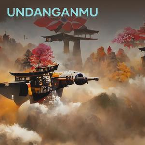 Undanganmu