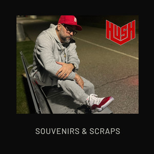 Souvenirs & Scraps (Explicit)