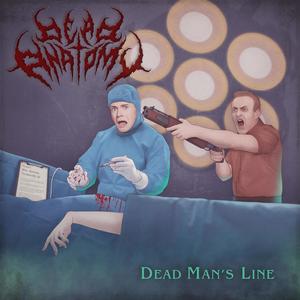 Dead Man's Line (Explicit)