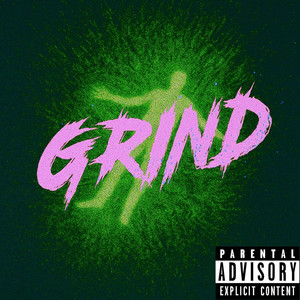 Grind (Explicit)