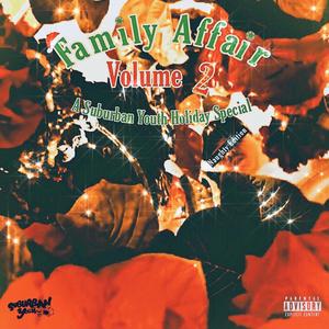 Family Affair Volume 2 (Explicit)