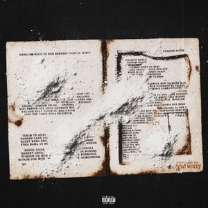 DONT WORRY (Explicit)