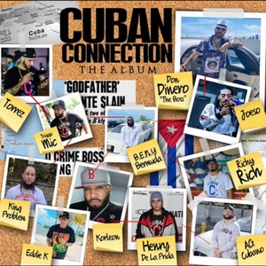 CUBAN CONNECTION THE ALBUM (Explicit)