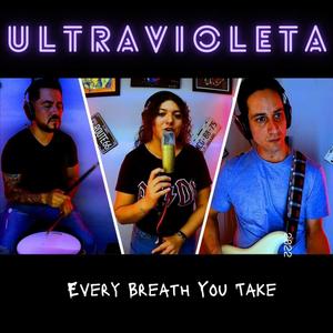 El Búnker - Ultravioleta : Every Breath You Take