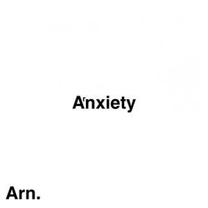 Anxiety