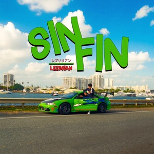 Sin Fin (Explicit)