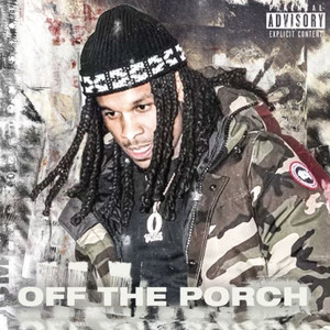 Off tha Porch (Explicit)