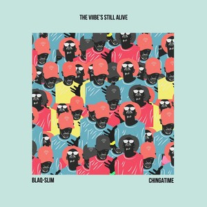 The Viibe's Still Alive (Explicit)