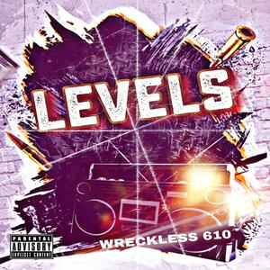 Levels (feat. TrebWon) (Explicit)