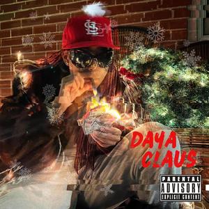 Daya Claus (Explicit)