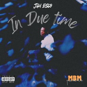 In Due Time (Explicit)