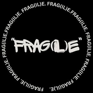 FRAGILE