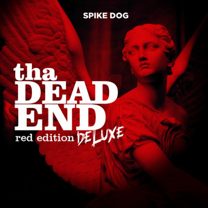 Tha Dead End (Red Edition Deluxe) (Explicit)