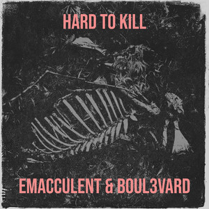 Hard to Kill (Explicit)