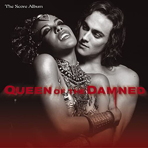 Queen of the Damned [Score]