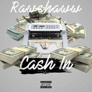 Cash In (Explicit)