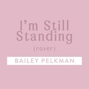 I'm Still Standing