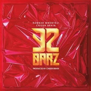 32 BARZ (feat. Chzn Brain)