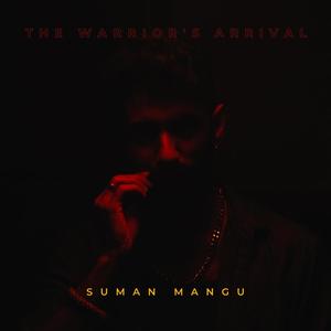 The Warrior's Arrival