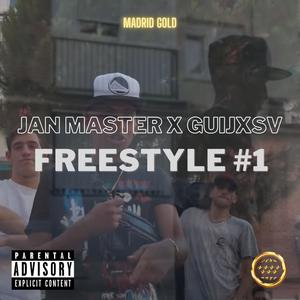 Freestyle #1 (feat. GUIJXSV) [Explicit]