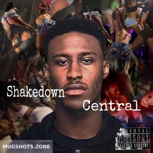 SHAKEDOWN CENTRAL (Explicit)