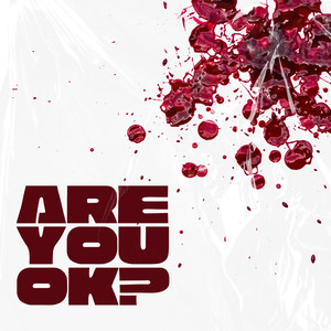 Are You Ok? (Radio Edit|Explicit)
