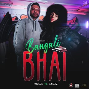 Bangali Bhai(feat. Sarzz)