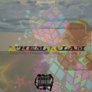 IThemba 'Lam (feat. Sebenzile & Glen X) (Extended Version)