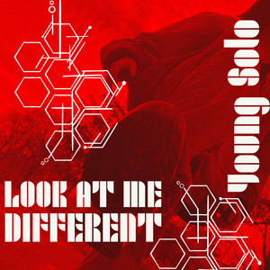 Look At Me Different (Explicit)