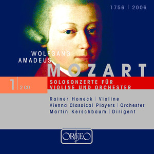 Mozart, W.A.: Violin and Orchestral Music (Honeck, Selena, Vienna Classical Players, Kerschbaum)