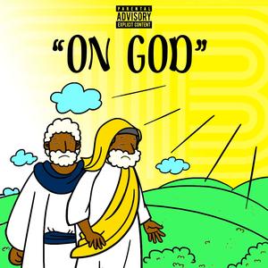 On God (feat. Big Nate MG) [Explicit]