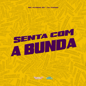 Senta Com a Bunda (Explicit)