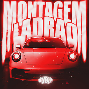MONTAGEM LADRAO (Explicit)