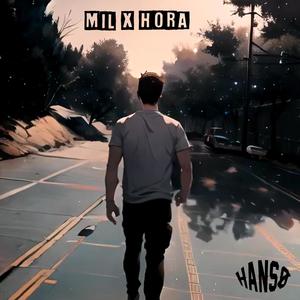 Mil x Hora (Explicit)