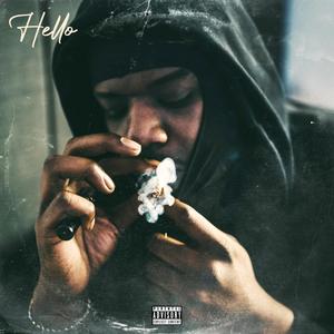 HELLO (G2Trill Remix|Explicit)