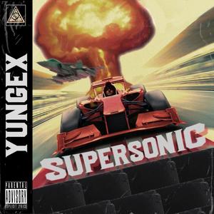 Supersonic (Explicit)