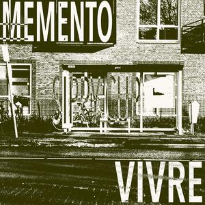 Memento Vivre (Explicit)