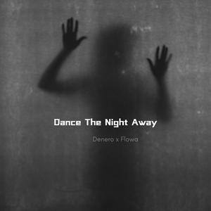 Dance The Night Away